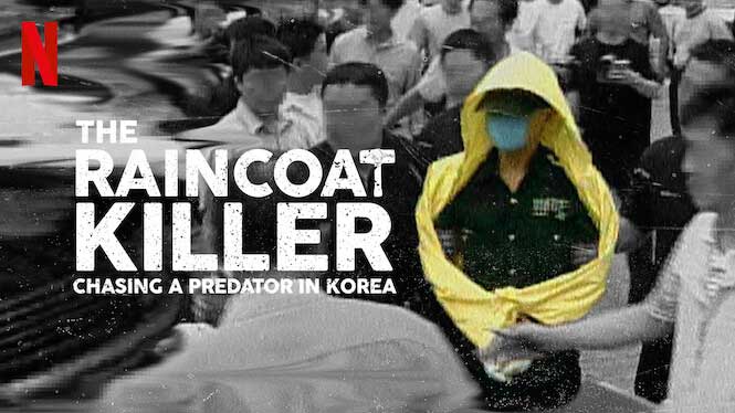  زیرنویس فارسی  The Raincoat Killer : Chasing a Predator In Korea 2021